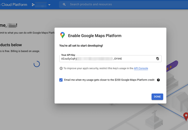 By clicking Next, the Google Maps Platform is enabled for your business right away.