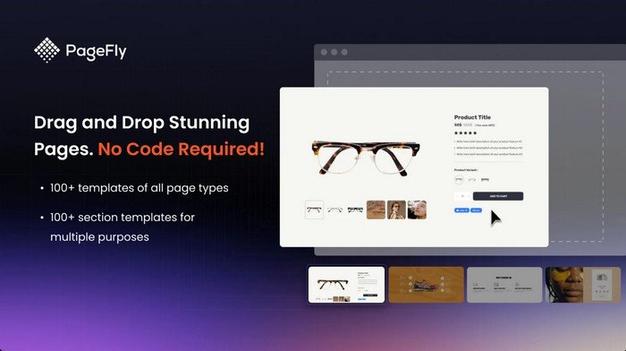 PageFly Landing Page Builder With the PageFly landing page builder you can design landing pages for your eCommerce website.