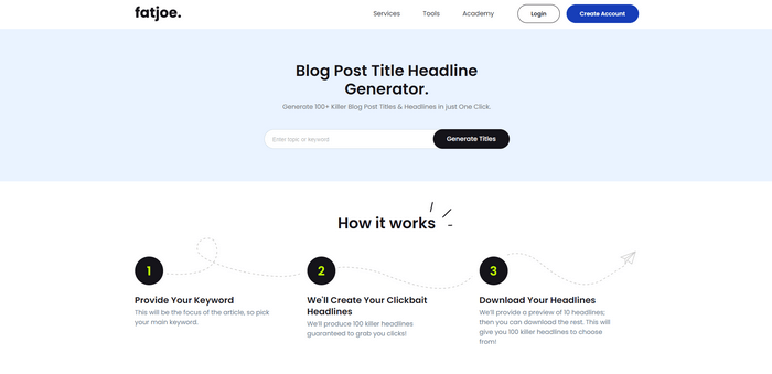 FATJOE Blog Title Generator The FATJOE Blog Title Generator is a straightforward and useful tool for coming up with creative blog titles.
