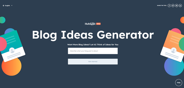 HubSpot Blog Ideas Generator The HubSpot Blog Ideas Generator is a simple and effective tool for generating ideas.