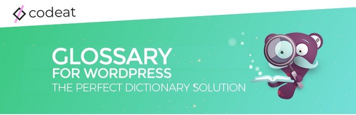 The Glossary plugin by Codeat is designed to help you create a user-friendly glossary or dictionary on your website.