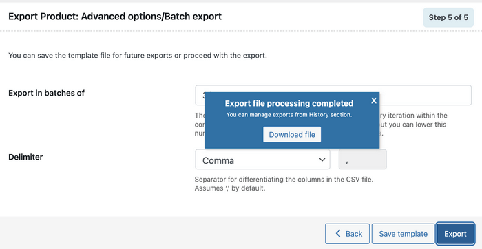 Export Click Export. Once the export is complete, download the CSV file containing your WooCommerce product data.