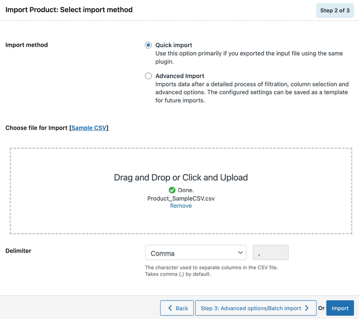 Select Import Method Select the import method to import WooCommerce products.