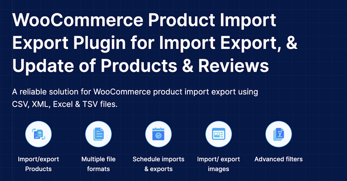 WebToffee’s Product Import Export Plugin WebToffee’s Product Import Export Plugin is built to make WooCommerce product migration seamless.