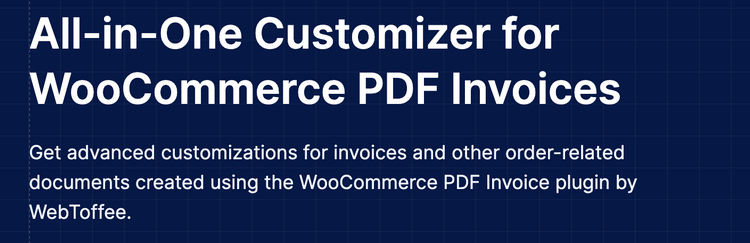 Customizer for WooCommerce PDF Invoices For businesses aiming to take charge of their PDF invoices and packing slips, this PDF customizer plugin is a game-changer.
